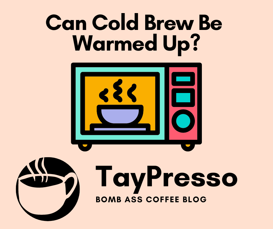 can-cold-brew-be-warmed-up-unveiling-the-truth-about-heated-cold-brew